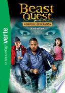 Beast Quest - Nouvelle génération 02 - Le sorcier maléfique