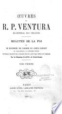 Beautés de la foi, ou le Bonheur de croire en Jésus-Christ et d'appartenir à la véritable Église