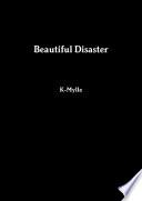 Beautiful Disaster