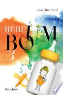 Bébé boum T3 - La réplique sismique