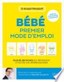 Bébé, premier mode d'emploi