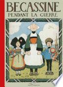 Bécassine pendant la guerre