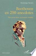 Beethoven en 250 anecdotes
