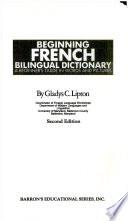 Beginning French Bilingual Dictionary