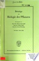 Beiträge zur Biologie der Pflanzen