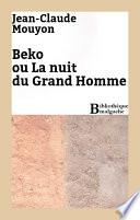 Beko ou La nuit du Grand Homme