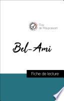 Bel-Ami de Maupassant (fiche de lecture de référence)