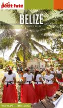 BELIZE 2020 Petit Futé
