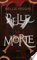 Belle morte - tome 2