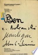 Ben Vautier, Christian Boltanski, Jean Le Gac, John C(hipman) Fernie