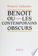 Benoît ou les Contemporains obscurs