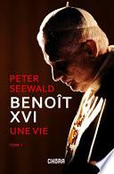 Benoît XVI, Une vie