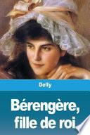 Bérengère, fille de roi