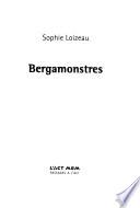 Bergamonstres