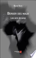 Berger des maux