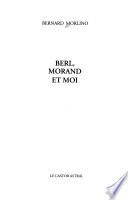 Berl, Morand et moi