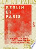 Berlin et Paris