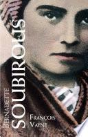 Bernadette Soubirous