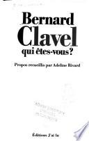 Bernard Clavel, qui êtes-vous?