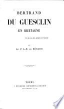 Bertrand du Guesclin en Bretagne