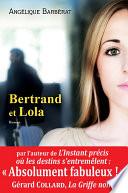 Bertrand et Lola