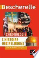 Bescherelle Chronologie de l'histoire des religions