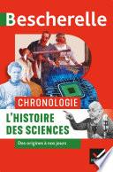 Bescherelle Chronologie de l'histoire des sciences