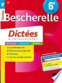 Bescherelle Dictées 6e