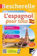 Bescherelle L'espagnol pour tous - nouvelle édition