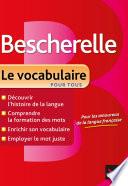 Bescherelle Le vocabulaire pour tous