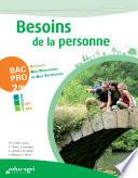 Besoins de la personne 2e Bac pro Services aux personnes et aux territoires