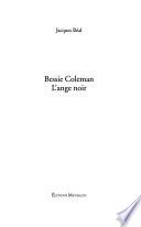Bessie Coleman, l'ange noir