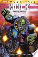 Best of Marvel (Must-Have) : Hulk - Futur Imparfait