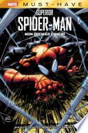 Best of Marvel (Must-Have) : Superior Spider-Man - Mon premier ennemi