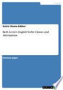 Beth Levin's English Verbs Classes and Alternations