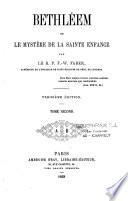 Bethléem, ou Le mystère de la Sainte Enfance