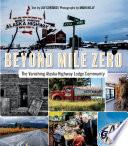 Beyond Mile Zero