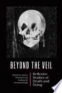 Beyond the Veil