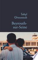 Beyrouth-sur-Seine