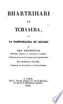 Bhartrihari et Tchaaura, ou la Pantchaçika du second et les sentences érotiques, morales et ascétiques du premier