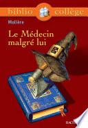 Bibliocollège - Le Médecin malgré lui, Molière