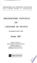 Bibliographie annuelle de l'histoire de France du cinquième siècle ...
