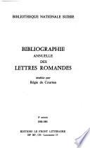 Bibliographie annuelle des lettres romandes