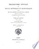 Bibliographie annuelle des travaux historiques et archéologiques