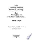 Bibliographie D'histoire Ontarienne, 1976-1986