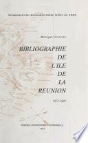 Bibliographie de l'île de la Réunion (1973-1992)