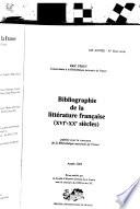 Bibliographie de la littérature française (XVIe-XXe siècles).