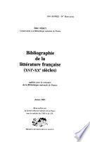 Bibliographie de la littérature française (XVIe-XXe siècles).
