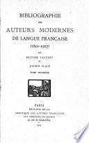 Bibliographie des auteurs modernes de langue française