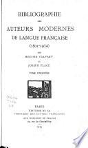 Bibliographie des auteurs modernes de langue française